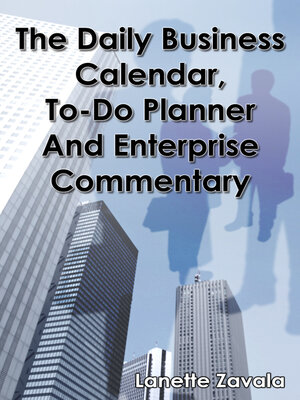 cover image of The Daily Business Calendar, To-Do Planner, and Enterprise Commentary